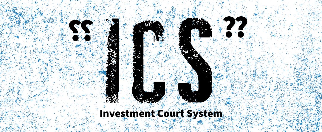 “Investment Court System” posto à prova