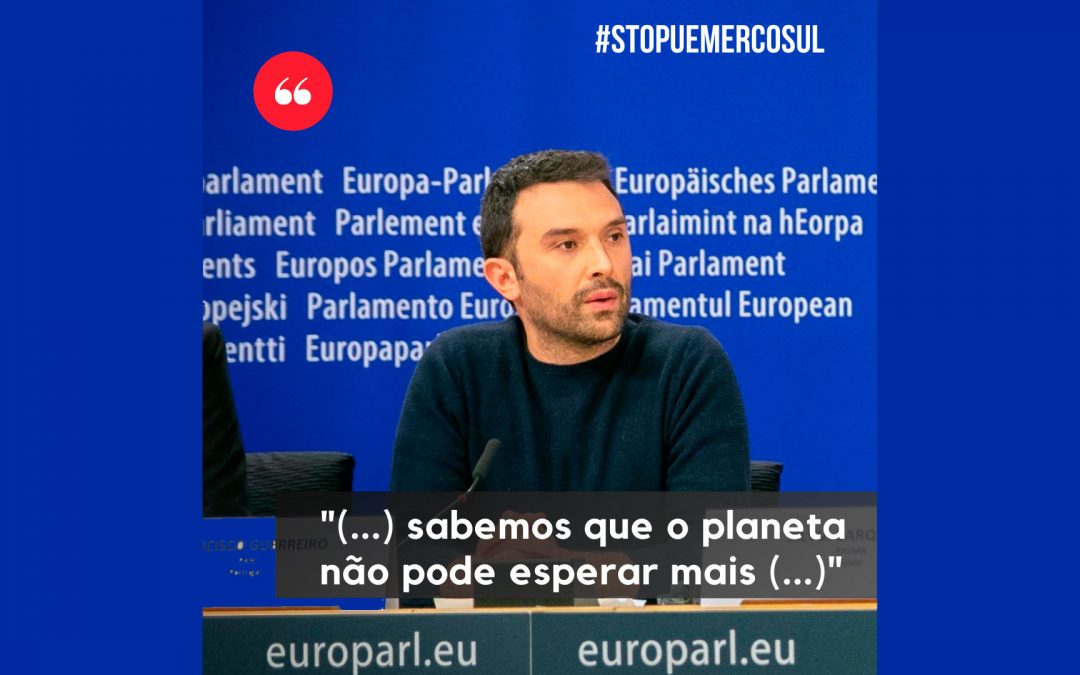 Francisco Guerreiro contra o acordo UE-Mercosul