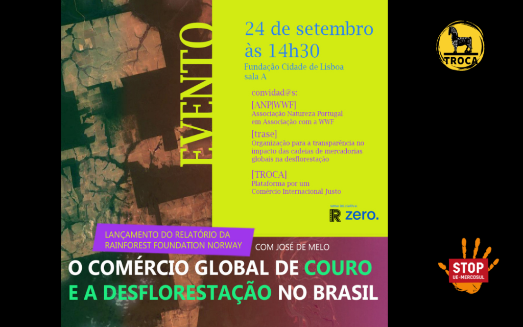 Evento: O comércio global de couro e a desflorestação no Brasil