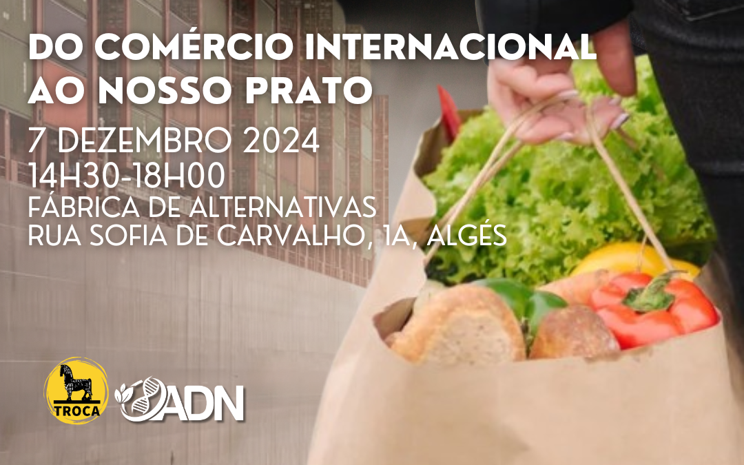 Workshop: “Do comércio internacional ao nosso prato”