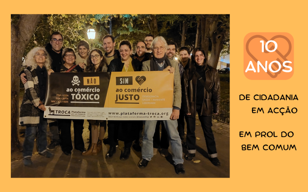 10 anos da TROCA - Plataforma por um Comércio Internacional Justo