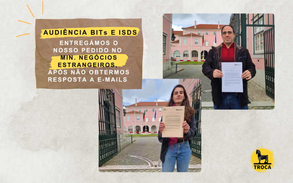 TROCA entrega de carta no MNE de pedido de audiência sobre os BITs sujeitos a ISDS