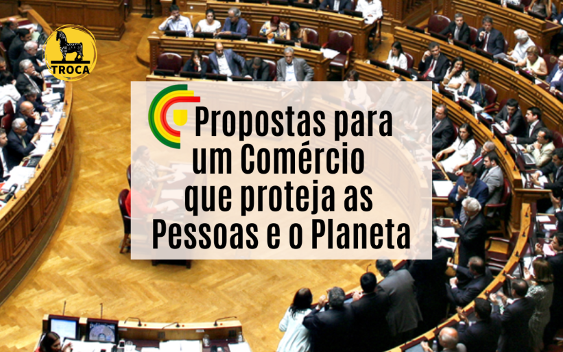 Propostas para um Comércio que proteja as Pessoas e o Planeta