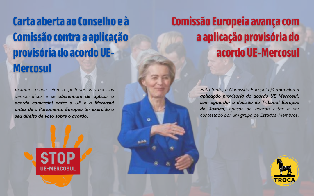 Carta Aberta contra a Aplicação Provisória do UE-Mercosul